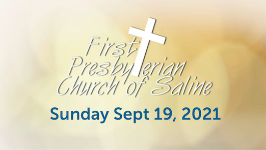 Sunday Sep 12 2021 Worship